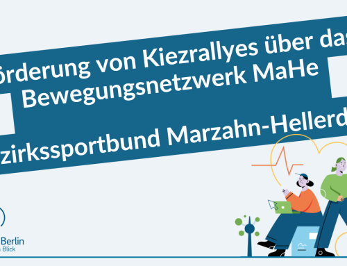 Förderung von Kiezrallyes über das Bewegungsnetzwerk MaHe